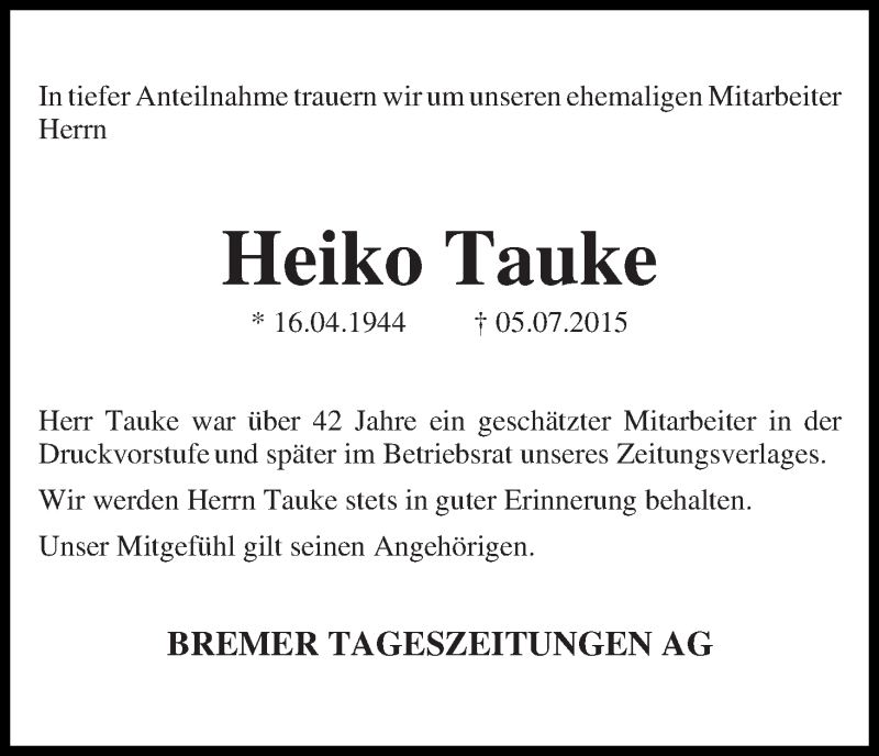  Traueranzeige für Heiko Tauke vom 18.07.2015 aus WESER-KURIER