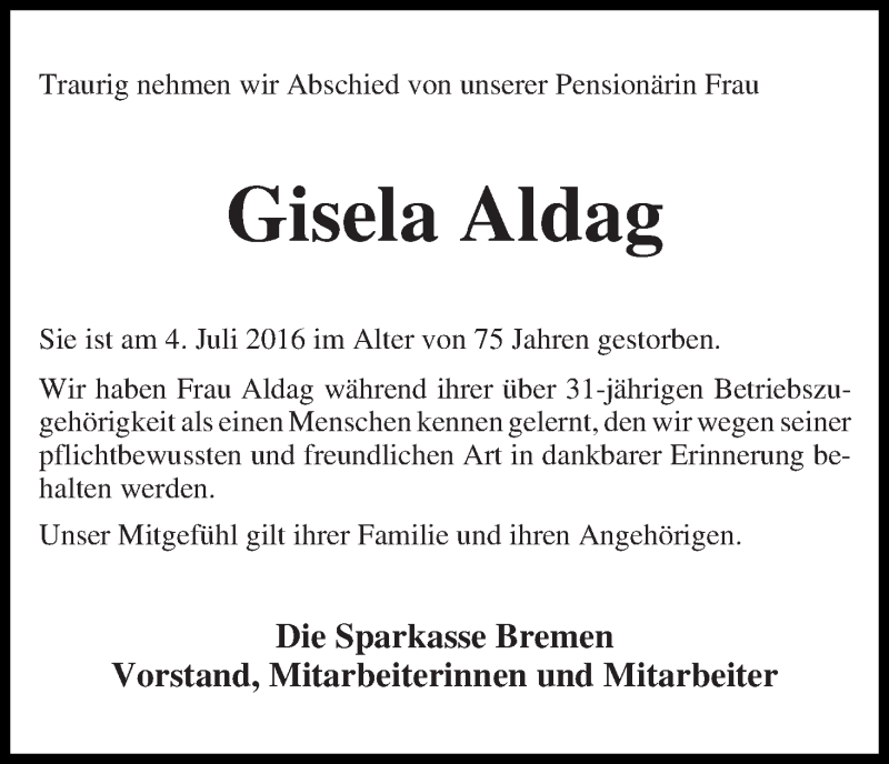  Traueranzeige für Gisela Aldag vom 07.07.2016 aus WESER-KURIER