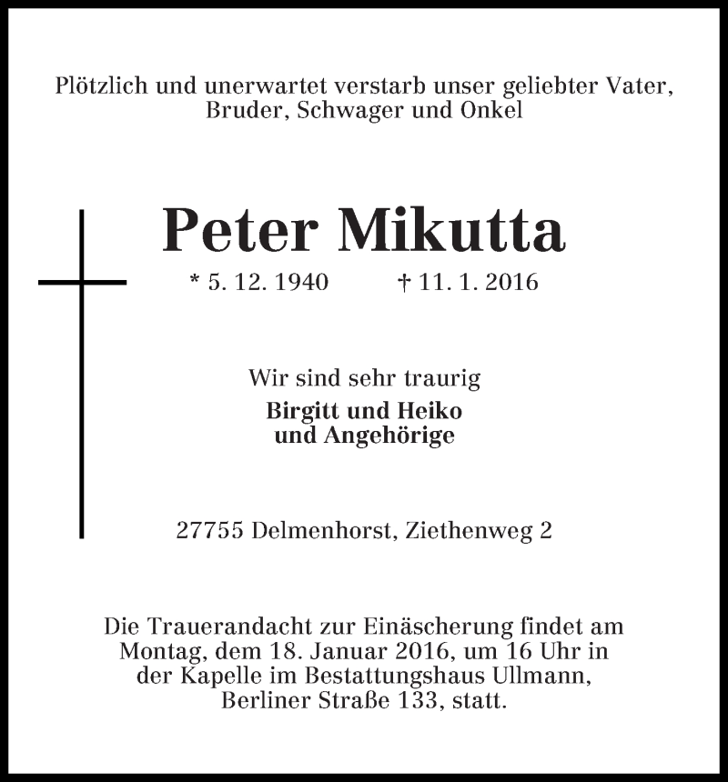  Traueranzeige für Peter Mikutta vom 14.01.2016 aus WESER-KURIER