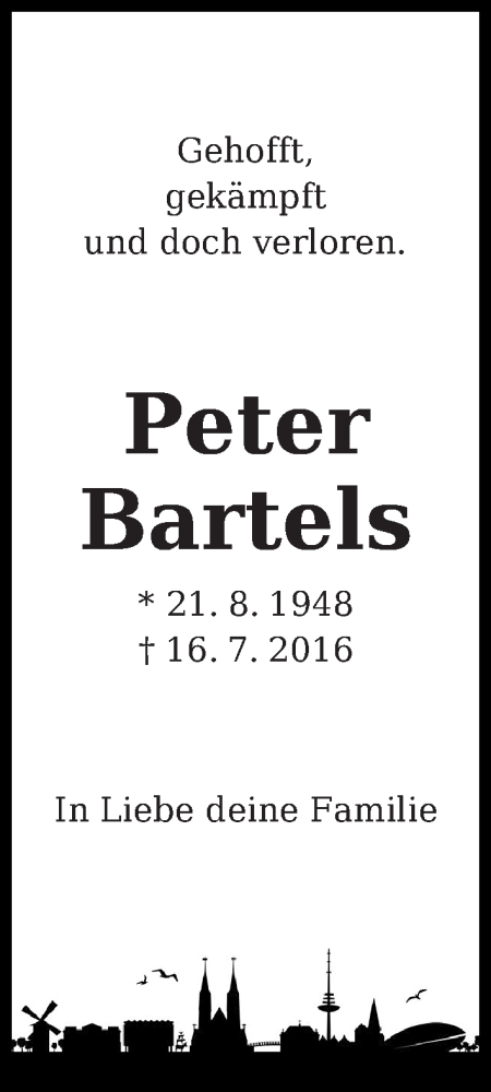  Traueranzeige für Peter Bartels vom 23.07.2016 aus WESER-KURIER