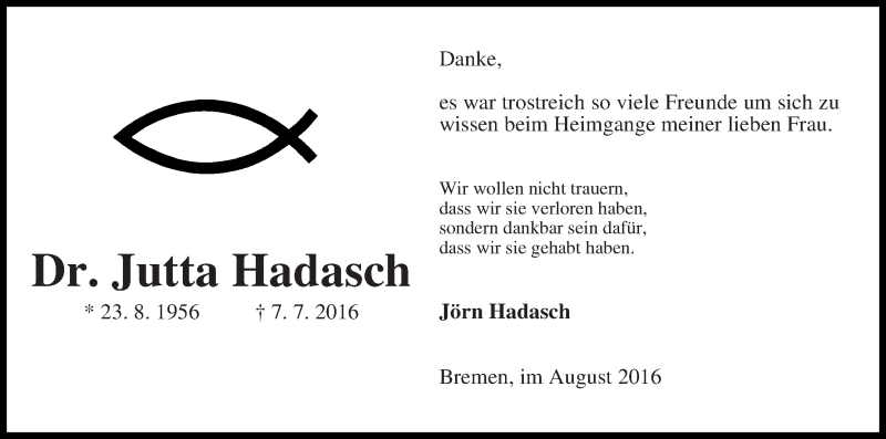  Traueranzeige für Jutta Hadasch vom 06.08.2016 aus WESER-KURIER