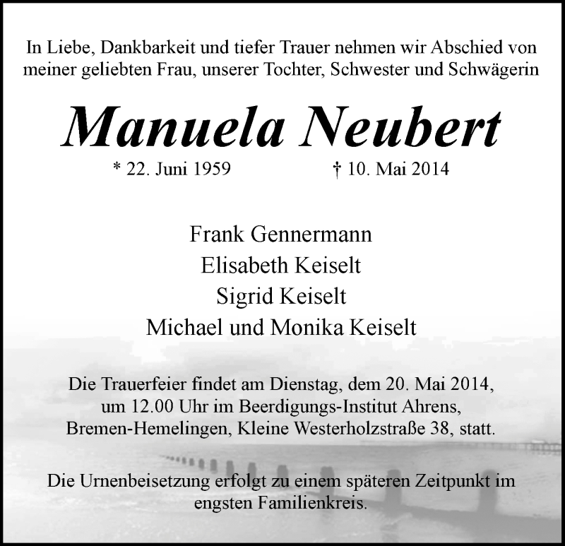  Traueranzeige für Manuela Neubert vom 17.05.2014 aus WESER-KURIER