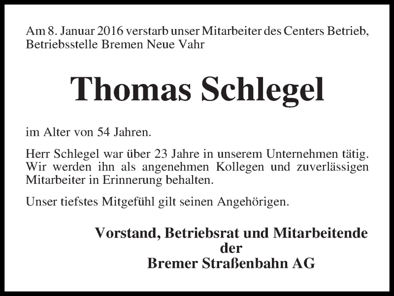  Traueranzeige für Thomas Schlegel vom 12.01.2016 aus WESER-KURIER