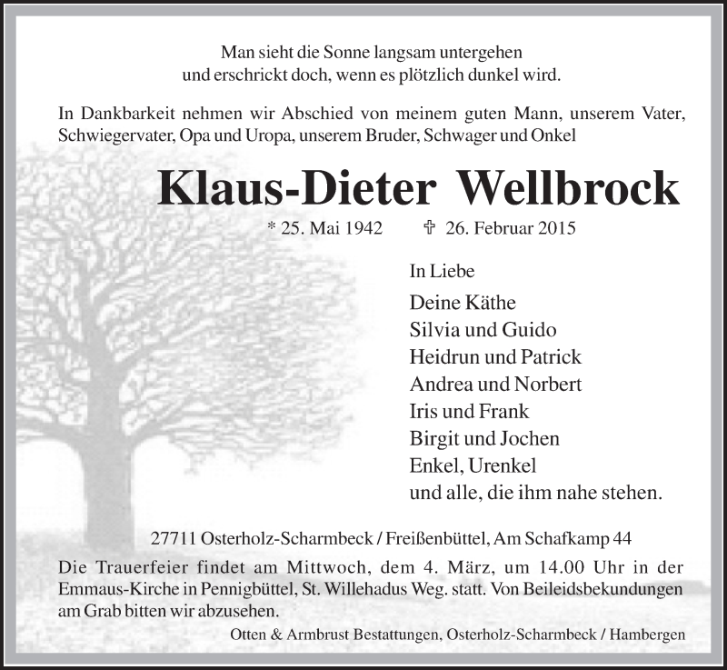  Traueranzeige für Klaus-Dieter Wellbrock vom 28.02.2015 aus Osterholzer Kreisblatt