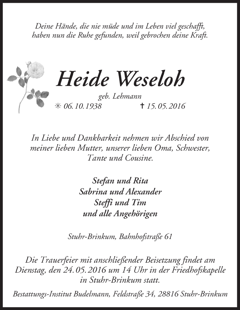  Traueranzeige für Heide Weseloh vom 20.05.2016 aus Regionale Rundschau/Syker Kurier