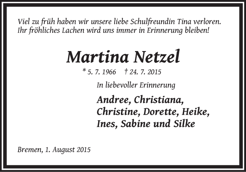  Traueranzeige für Martina Netzel vom 01.08.2015 aus WESER-KURIER