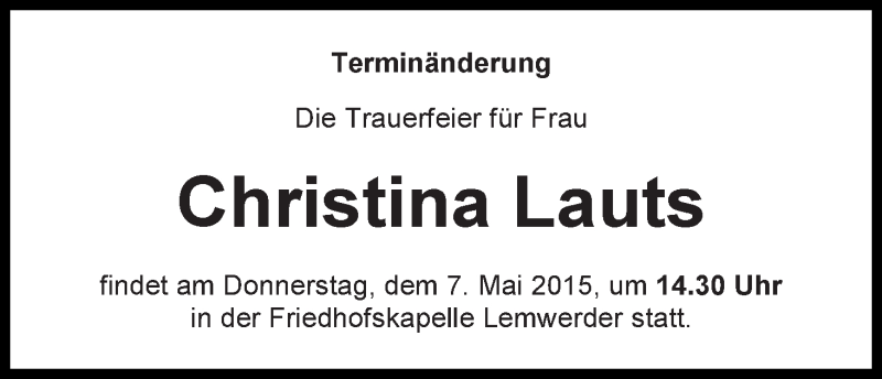 Traueranzeige von Christina Lauts von Die Norddeutsche