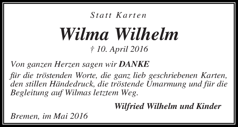  Traueranzeige für Wilma Wilhelm vom 07.05.2016 aus WESER-KURIER
