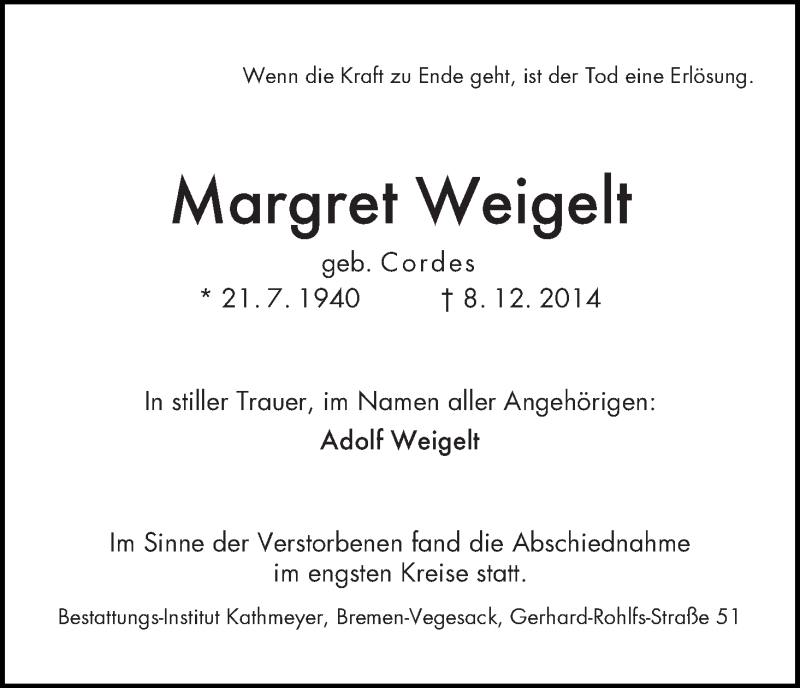 Traueranzeige von Margret Weigelt von Die Norddeutsche
