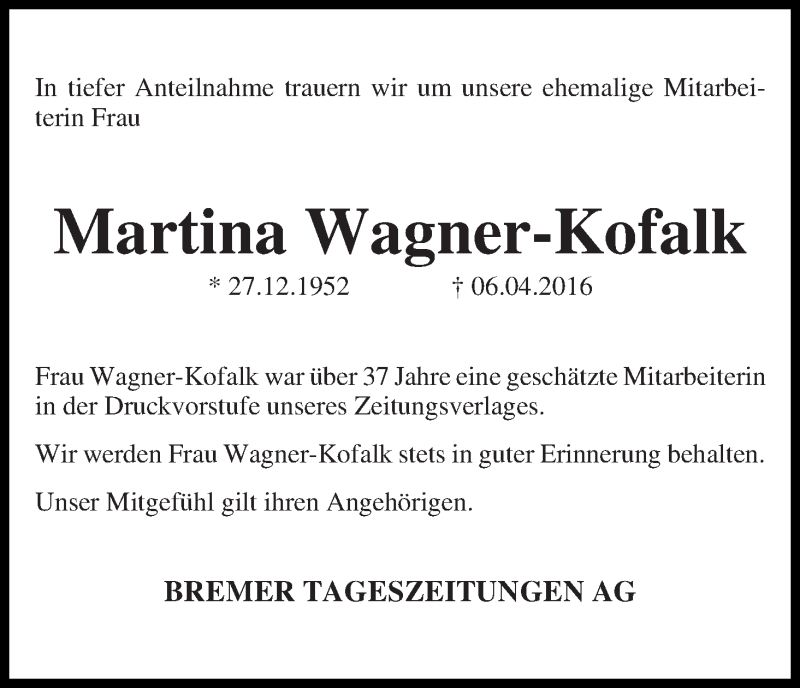 Traueranzeige von Martina Wagner-Kofalk von WESER-KURIER