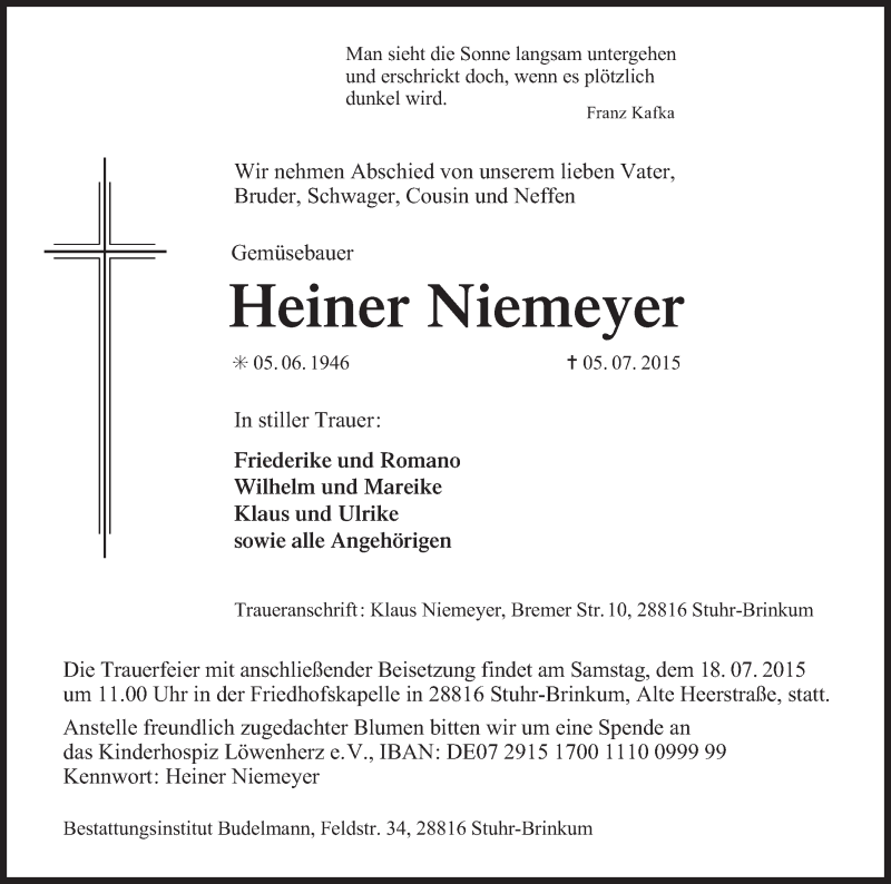  Traueranzeige für Heiner Niemeyer vom 14.07.2015 aus Regionale Rundschau/Syker Kurier