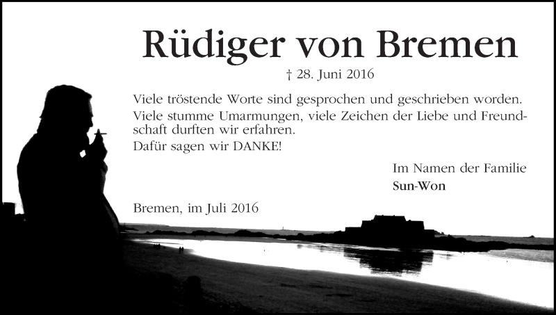  Traueranzeige für Rüdiger von Bremen vom 16.07.2016 aus WESER-KURIER