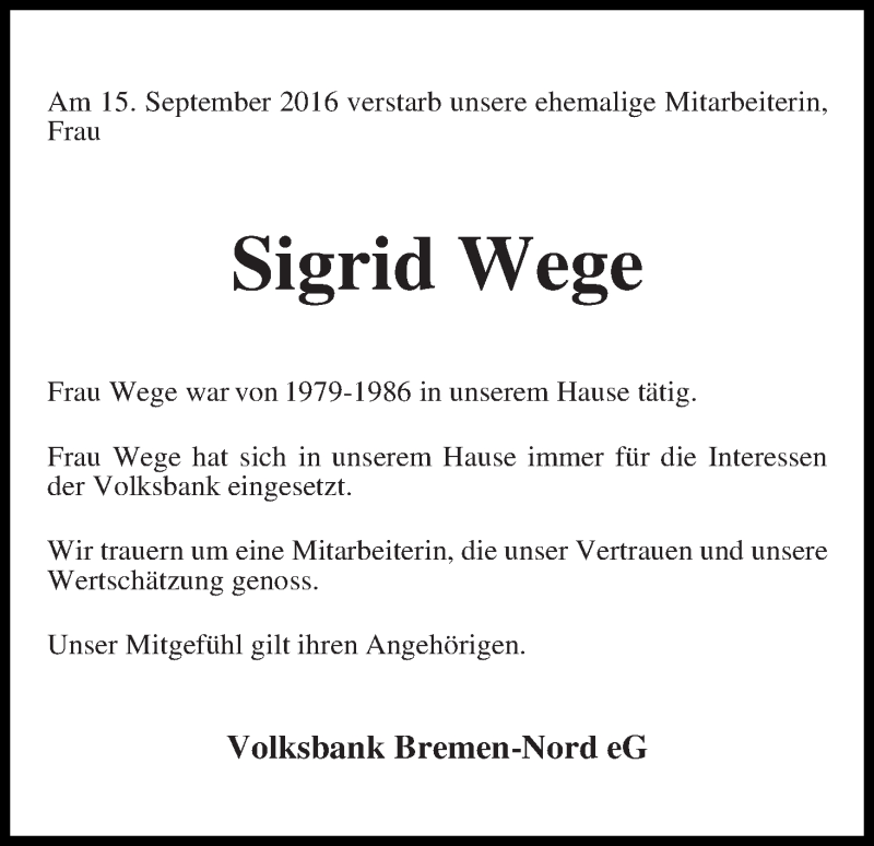  Traueranzeige für Sigrid Wege vom 22.09.2016 aus Die Norddeutsche