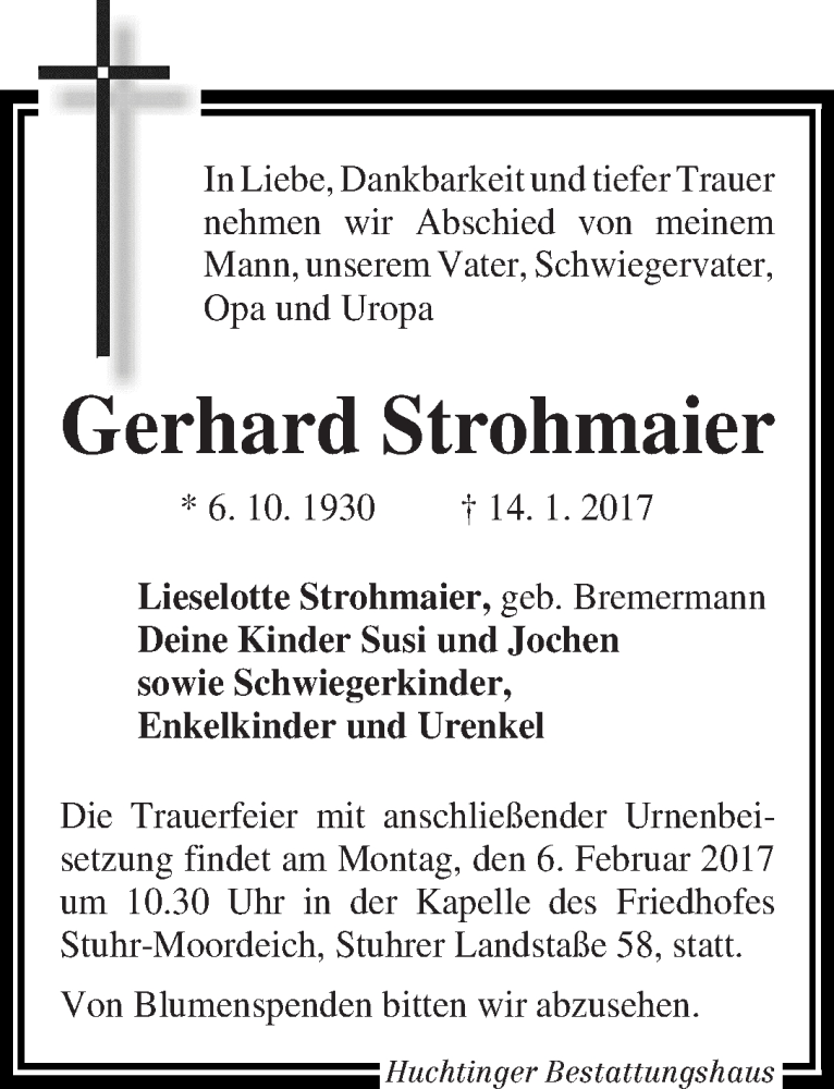  Traueranzeige für Gerhard Strohmaier vom 21.01.2017 aus WESER-KURIER