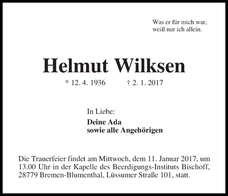 Traueranzeige von Helmut Wilksen von Die Norddeutsche