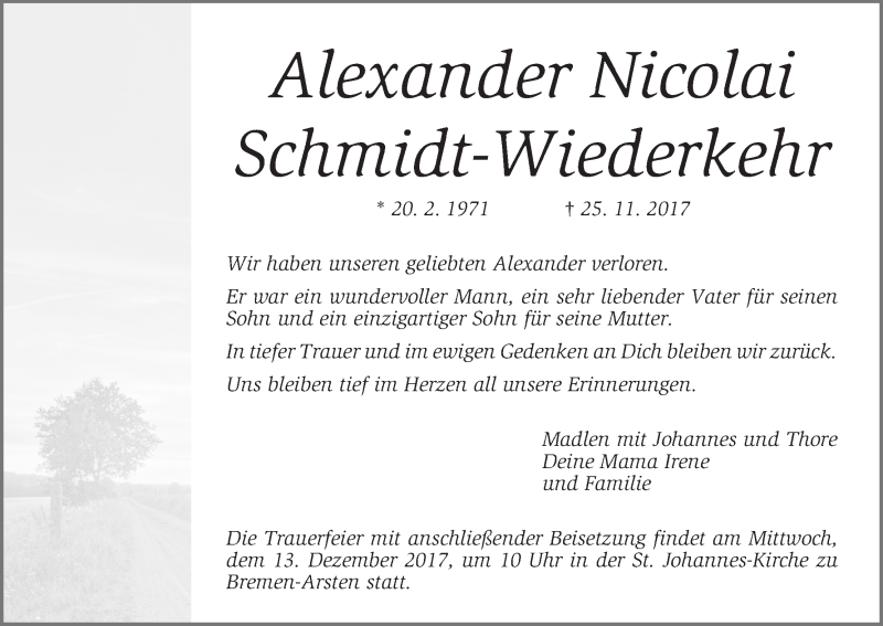  Traueranzeige für Alexander Schmidt-Wiederkehr vom 04.12.2017 aus WESER-KURIER