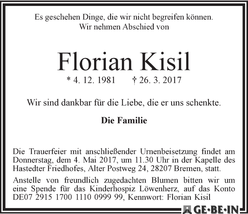  Traueranzeige für Florian Kisil vom 22.04.2017 aus WESER-KURIER