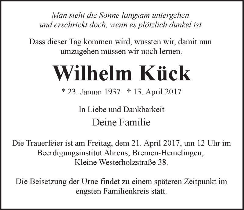  Traueranzeige für Wilhelm Kück vom 15.04.2017 aus WESER-KURIER