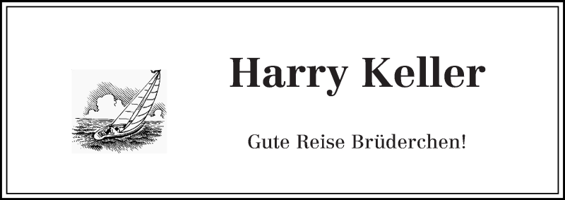 Traueranzeige von Harry Keller von Die Norddeutsche