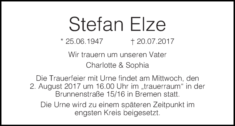  Traueranzeige für Stefan Elze vom 29.07.2017 aus WESER-KURIER