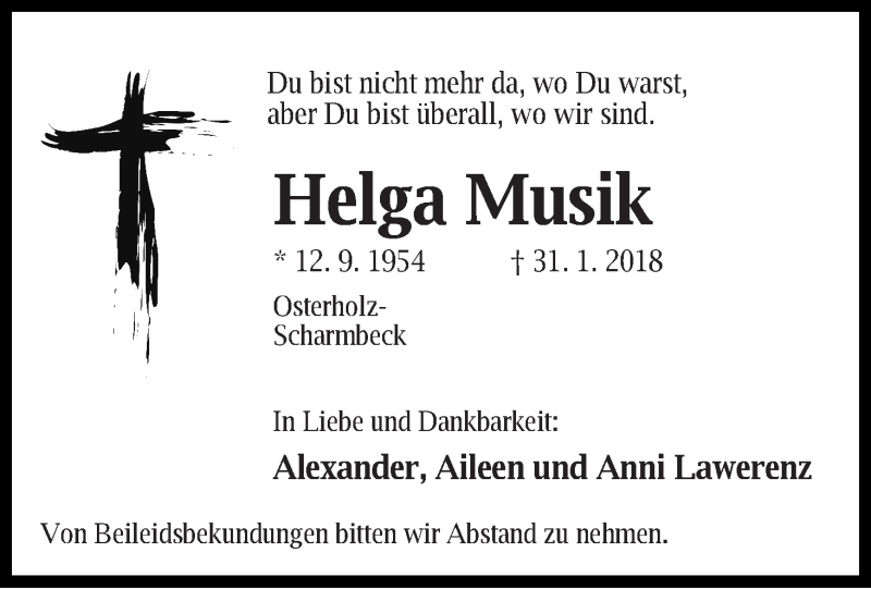  Traueranzeige für Helga Musik vom 07.02.2018 aus Osterholzer Kreisblatt
