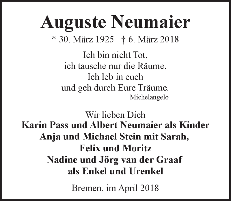  Traueranzeige für Auguste Neumaier vom 14.04.2018 aus WESER-KURIER
