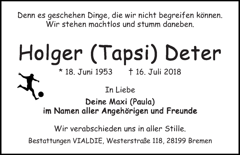  Traueranzeige für Holger (Tapsi) Deter vom 21.07.2018 aus WESER-KURIER
