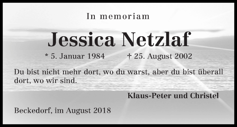  Traueranzeige für Jessica Netzlaf vom 25.08.2018 aus Die Norddeutsche