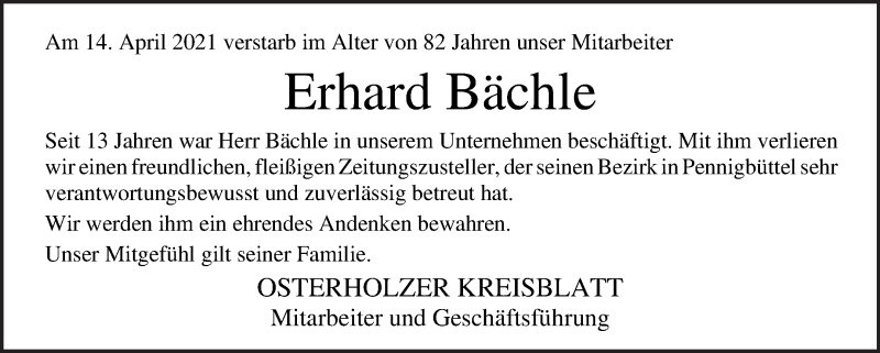  Traueranzeige für Erhard Bächle vom 17.04.2021 aus Osterholzer Kreisblatt