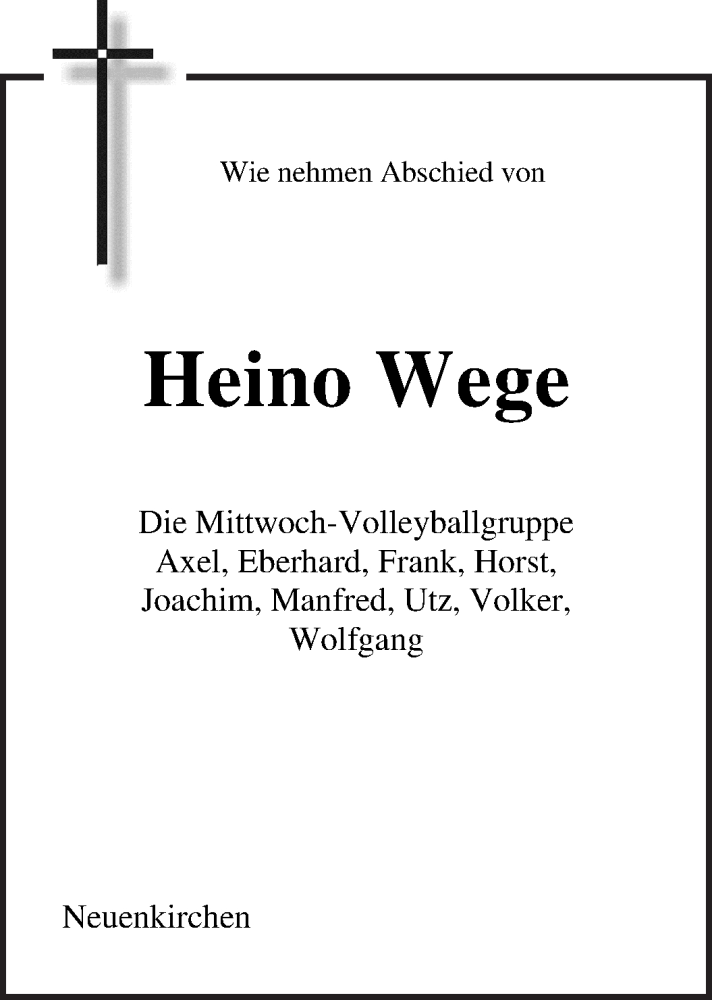 Traueranzeige von Heino Wege von Die Norddeutsche