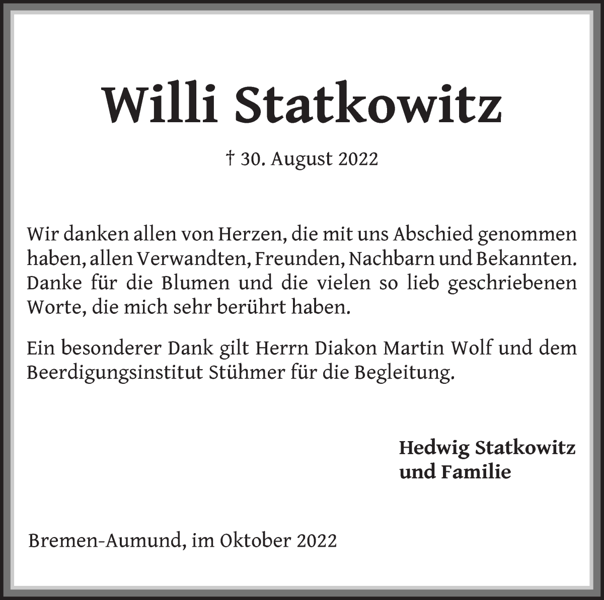  Traueranzeige für Willi Statkowitz vom 01.10.2022 aus Die Norddeutsche