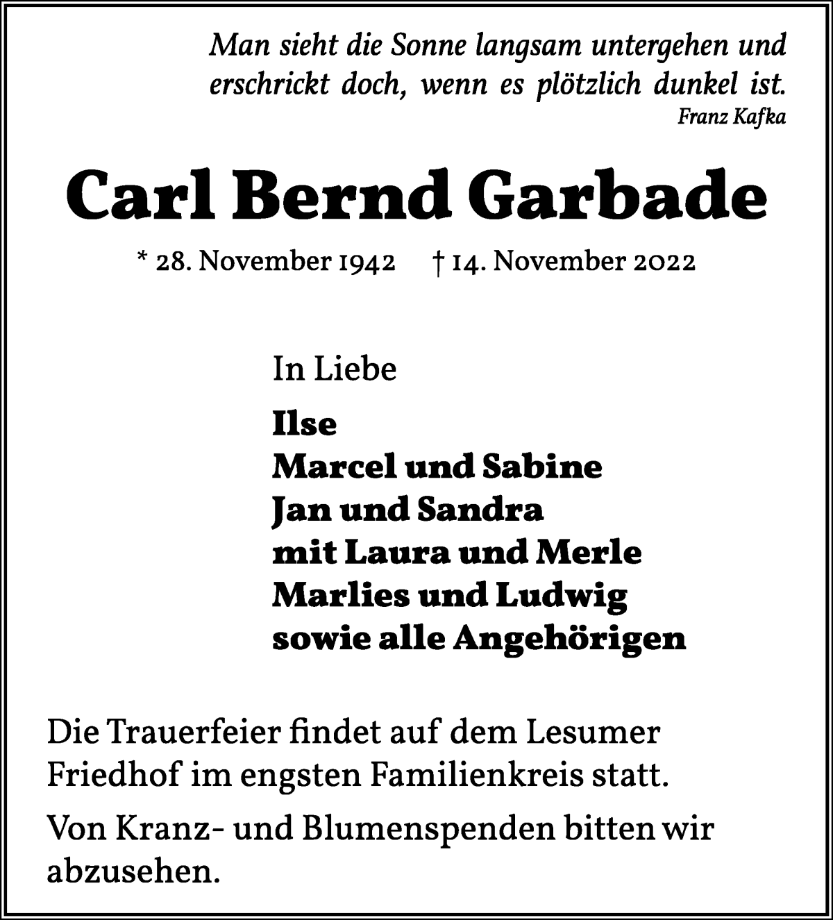 Traueranzeige von Carl Bernd Garbade von Die Norddeutsche