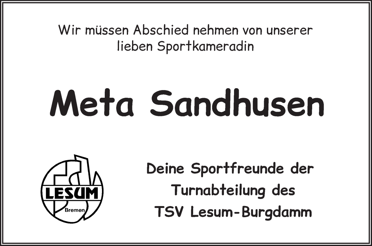 Traueranzeige von Meta Sandhusen von Die Norddeutsche