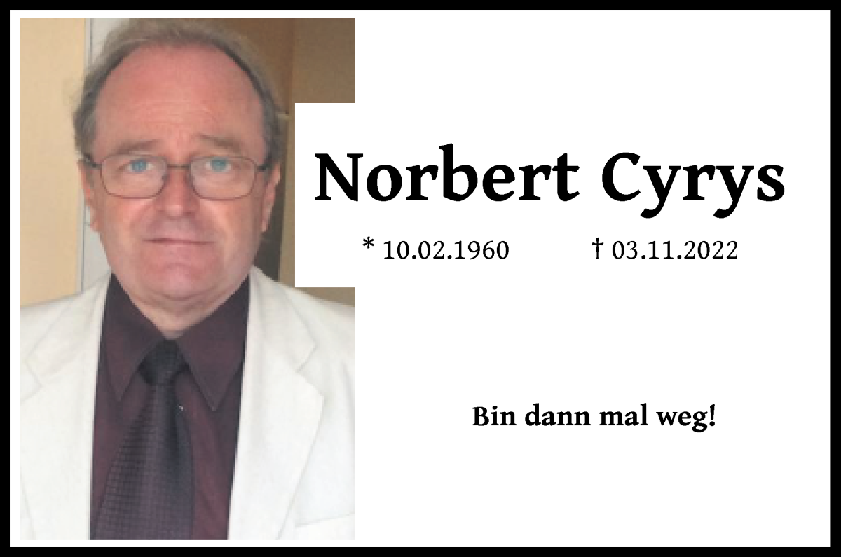  Traueranzeige für Norbert Cyrys vom 08.11.2022 aus WESER-KURIER