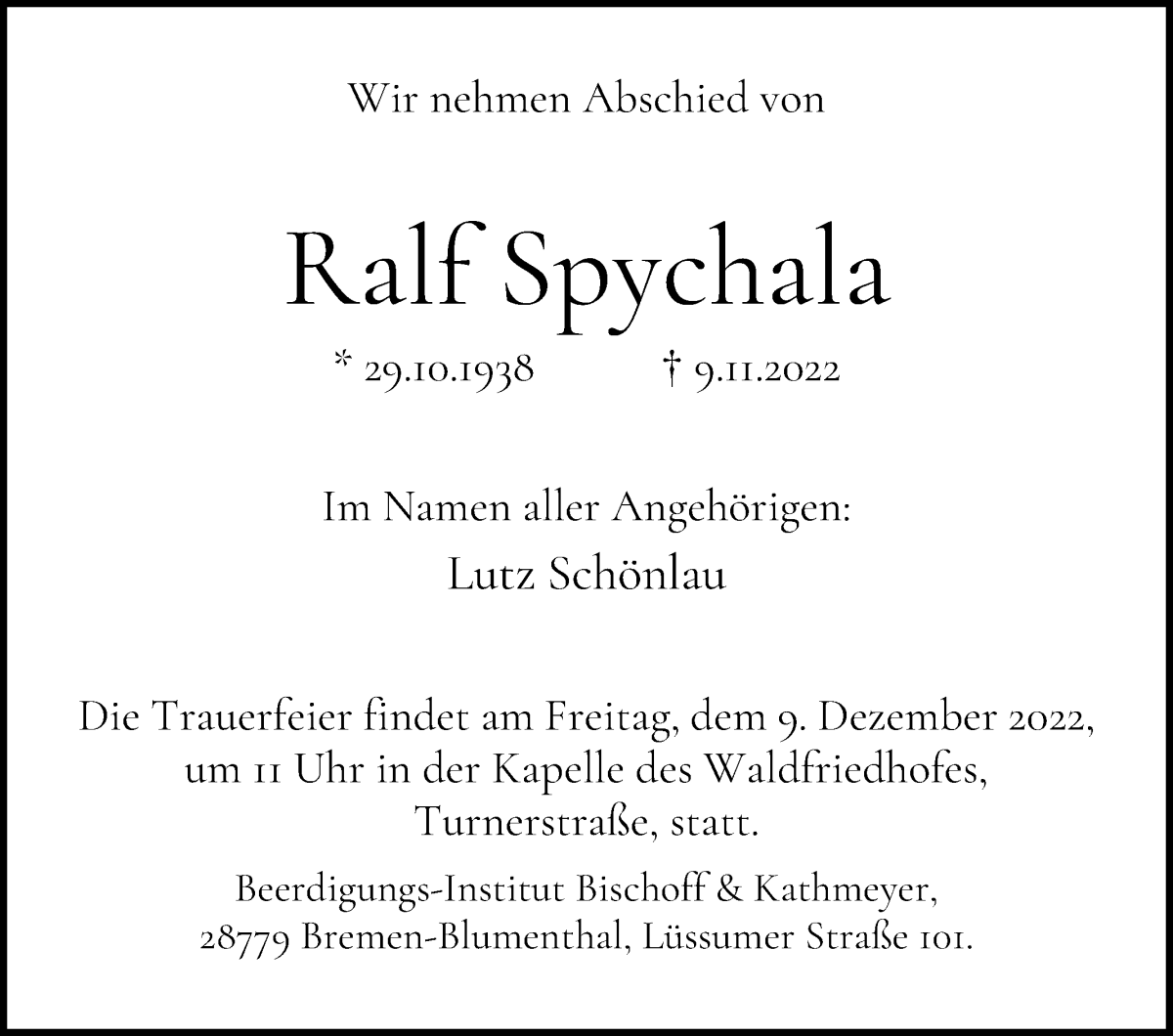 Traueranzeige für Ralf Spychala vom 03.12.2022 aus Die Norddeutsche