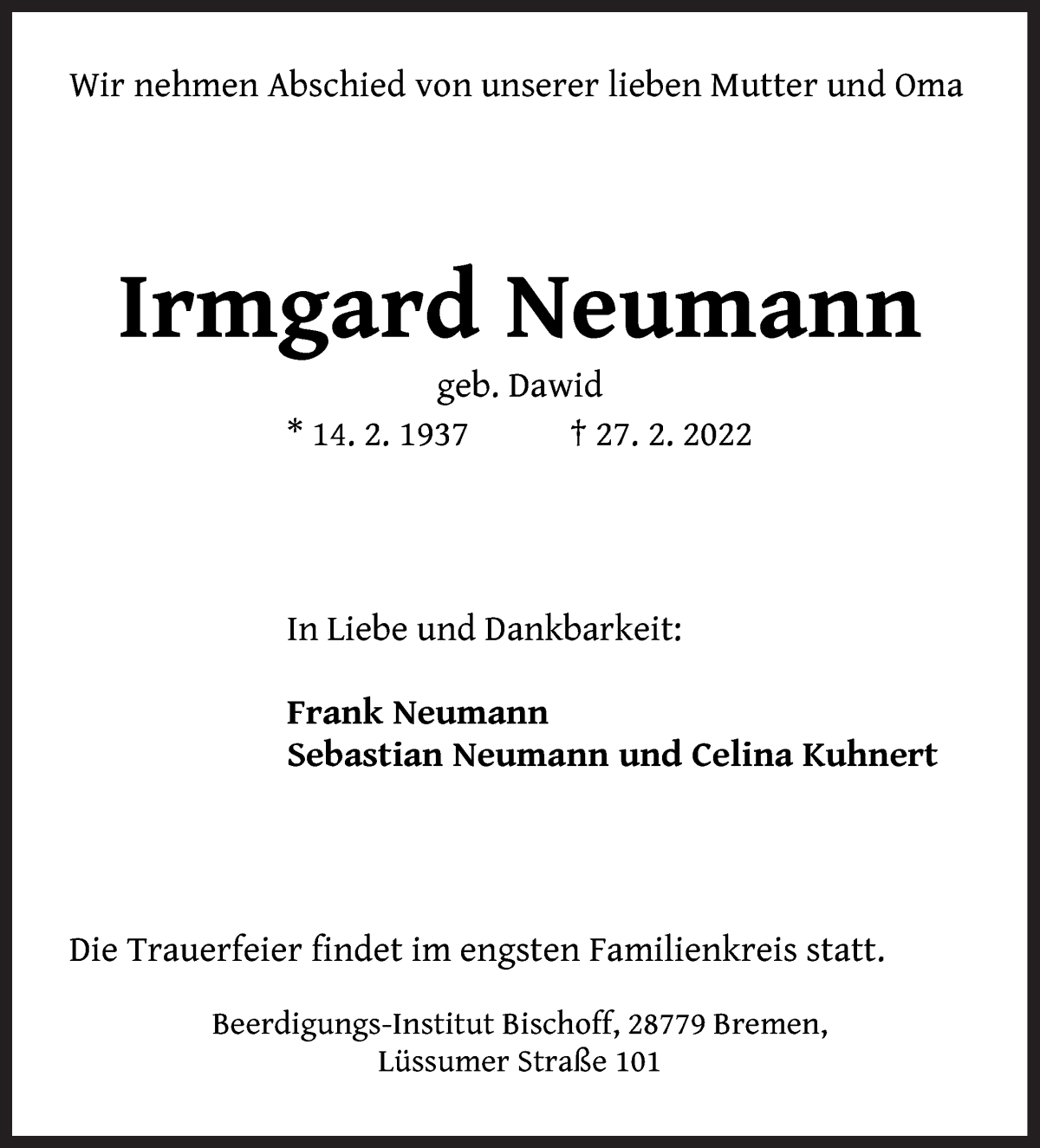  Traueranzeige für Irmgard Neumann vom 05.03.2022 aus Die Norddeutsche