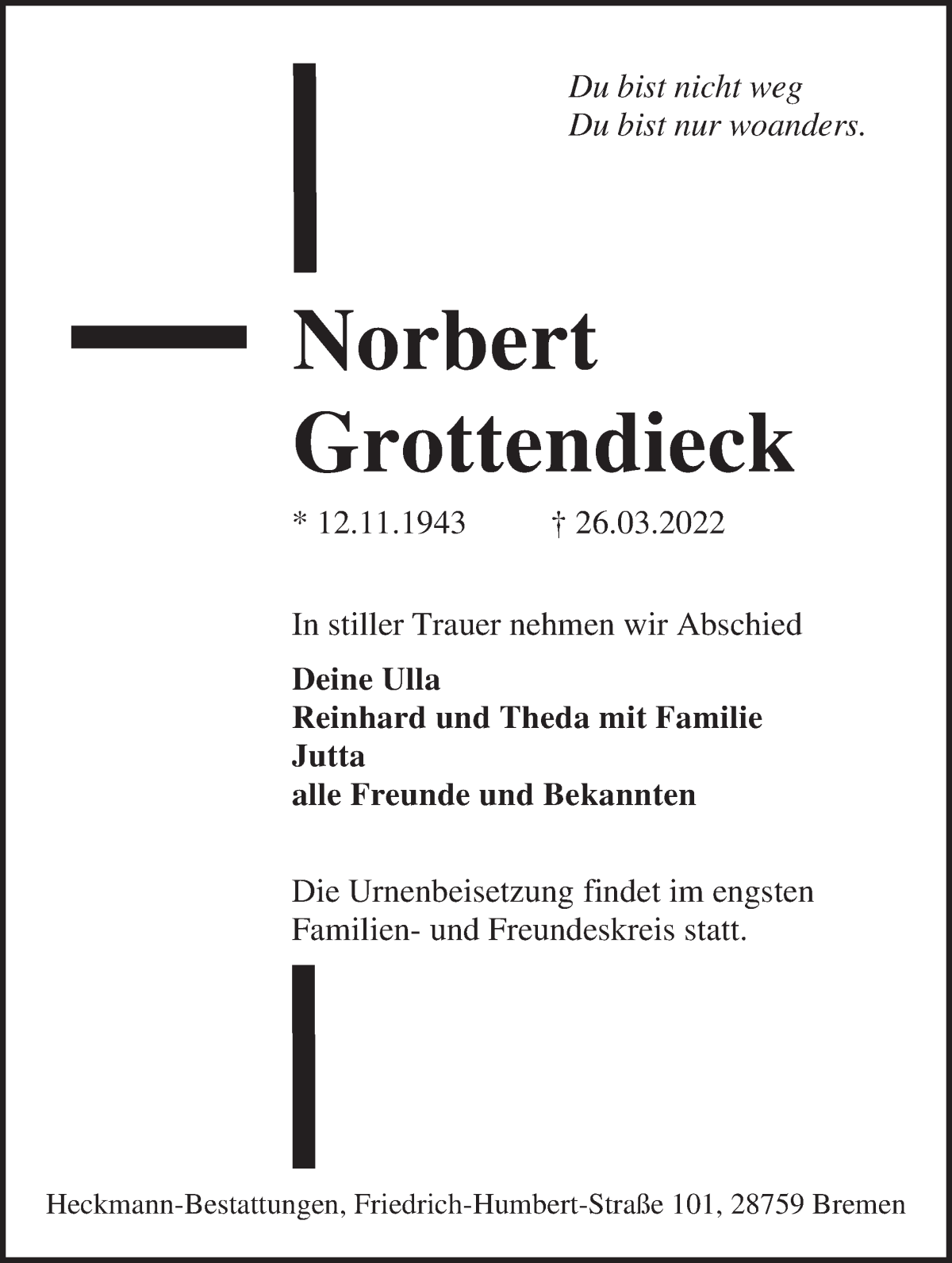  Traueranzeige für Norbert Grottendieck vom 09.04.2022 aus WESER-KURIER