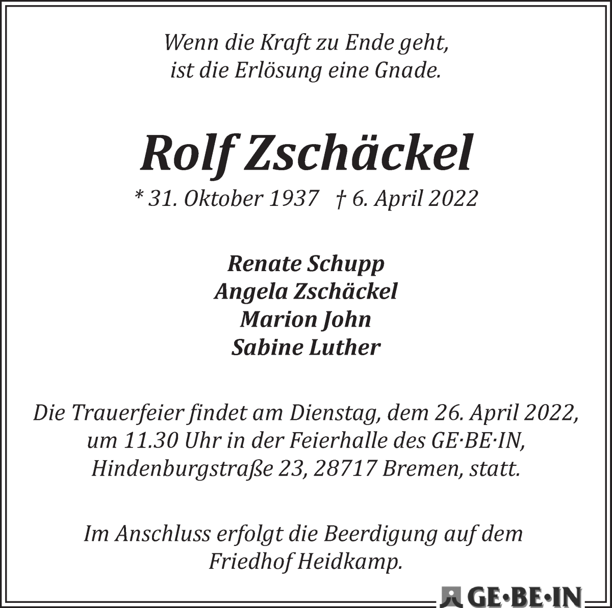  Traueranzeige für Rolf Zschäckel vom 23.04.2022 aus WESER-KURIER
