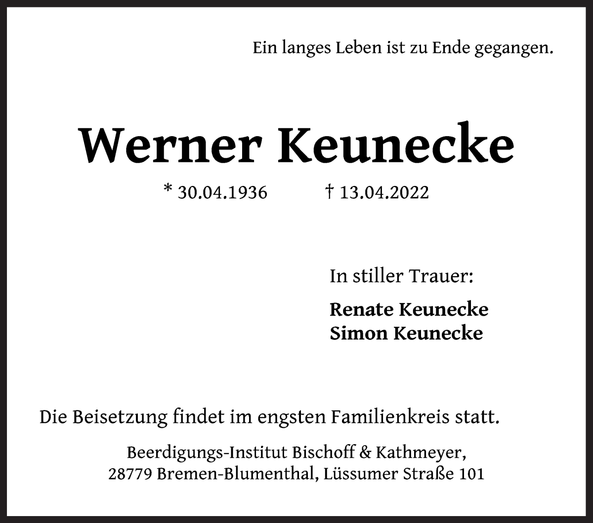 Traueranzeige für Werner Keunecke vom 23.04.2022 aus Die Norddeutsche