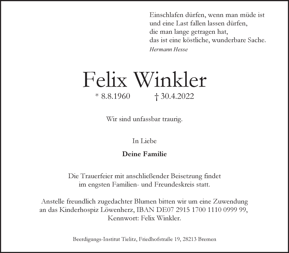  Traueranzeige für Felix Winkler vom 07.05.2022 aus WESER-KURIER
