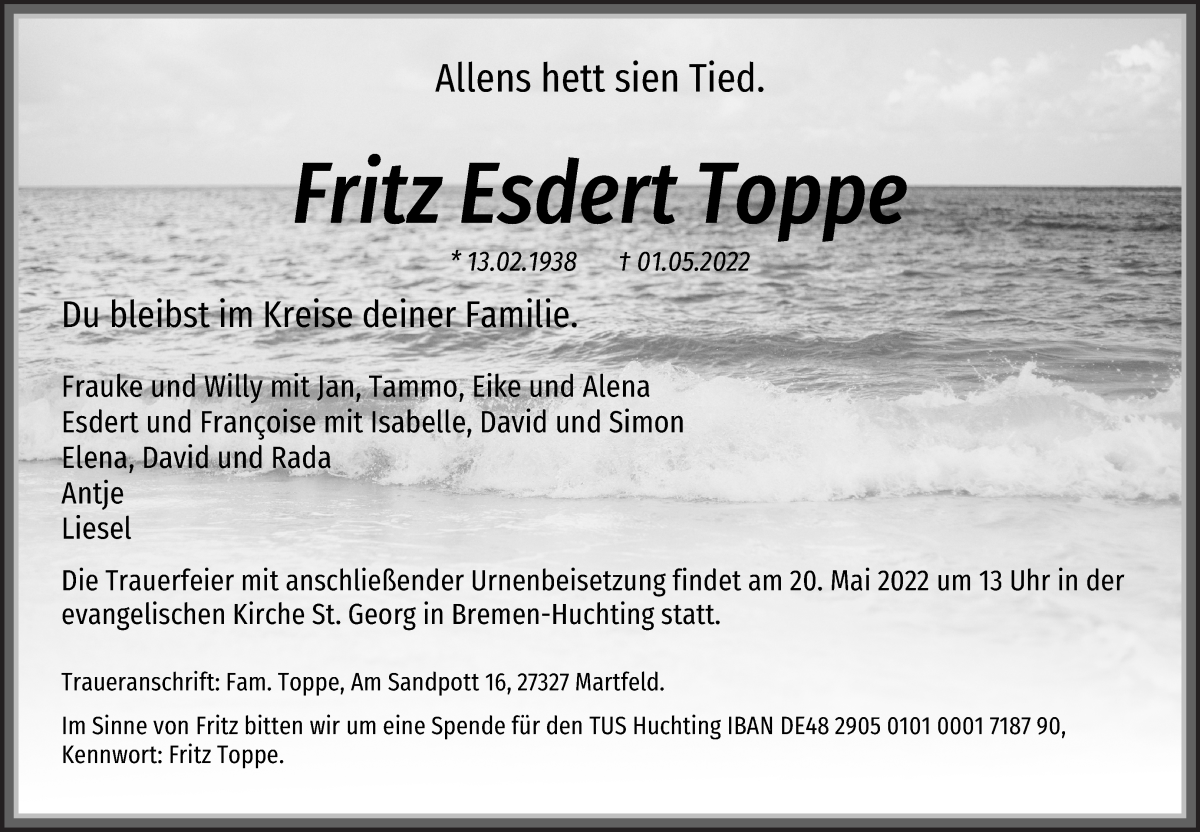 Traueranzeige für Fritz Esdert Toppe vom 14.05.2022 aus WESER-KURIER