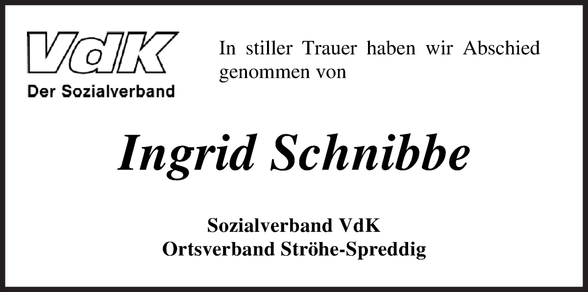  Traueranzeige für Ingrid Schnibbe vom 24.05.2022 aus Osterholzer Kreisblatt