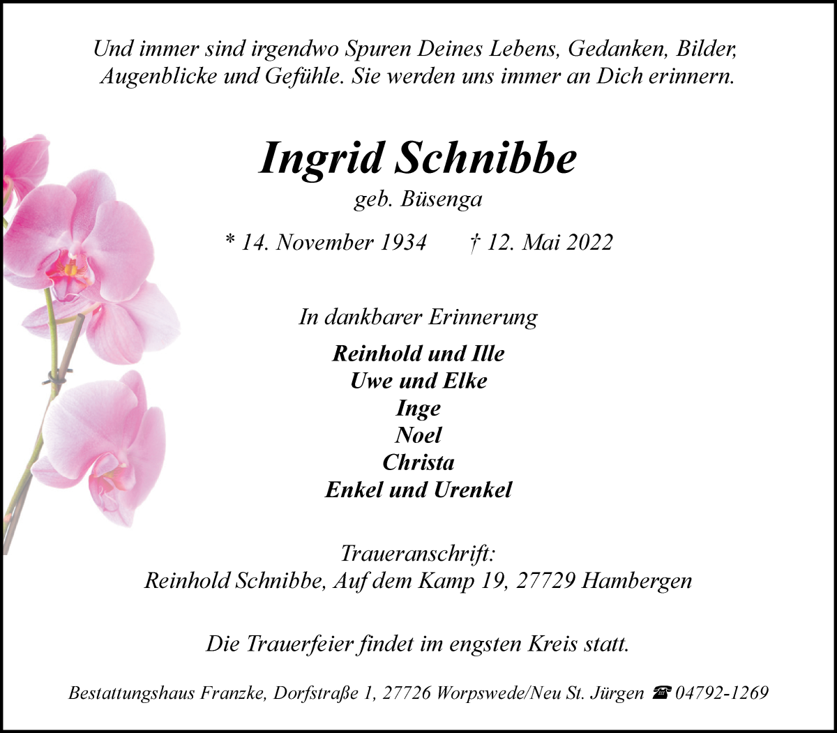  Traueranzeige für Ingrid Schnibbe vom 21.05.2022 aus Osterholzer Kreisblatt