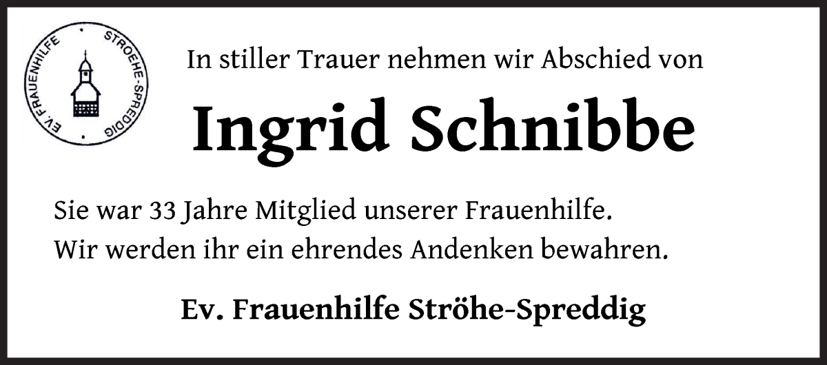 Traueranzeige für Ingrid Schnibbe vom 24.05.2022 aus Osterholzer Kreisblatt