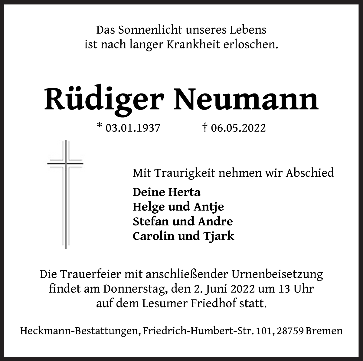  Traueranzeige für Rüdiger Neumann vom 21.05.2022 aus Die Norddeutsche
