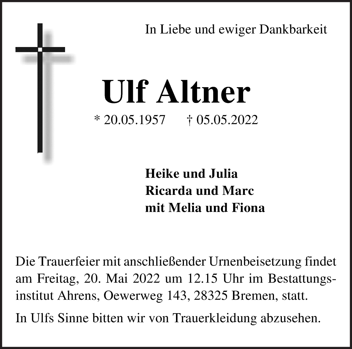  Traueranzeige für Ulf Altner vom 14.05.2022 aus WESER-KURIER