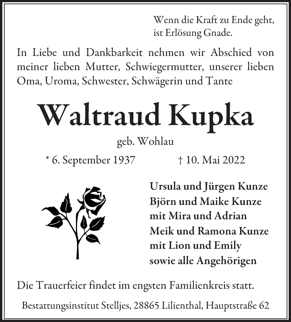  Traueranzeige für Waltraud Kupka vom 14.05.2022 aus Wuemme Zeitung