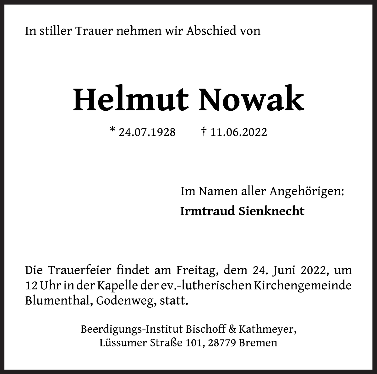  Traueranzeige für Helmut Nowak vom 18.06.2022 aus Die Norddeutsche