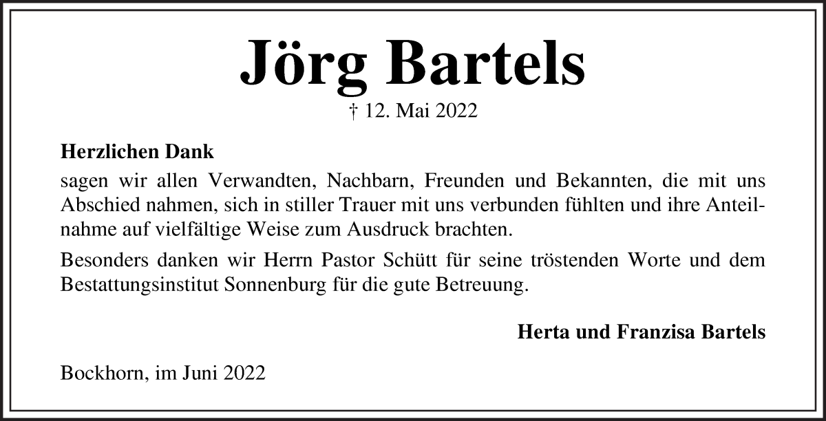 Traueranzeige für Jörg Bartels vom 15.06.2022 aus Die Norddeutsche