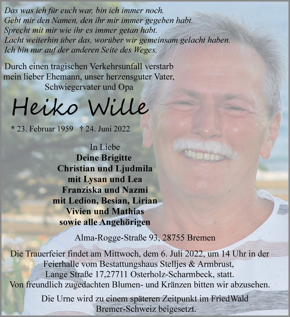  Traueranzeige für Heiko Wille vom 01.07.2022 aus Osterholzer Kreisblatt